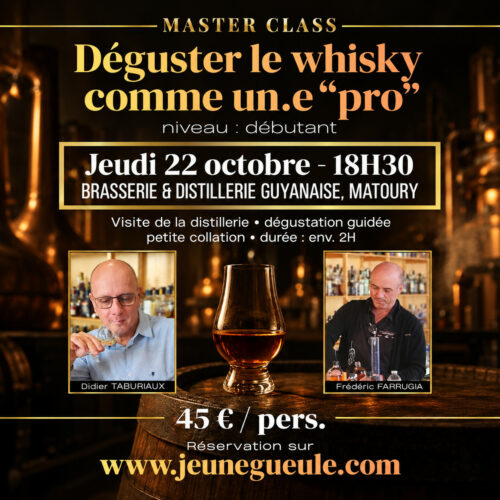 MASTERCLASS - Déguster le whisky comme un.e "pro" - jeudi 22 octobre au Débrief' (Brasserie Guyanaise - Matoury) – Image 1
