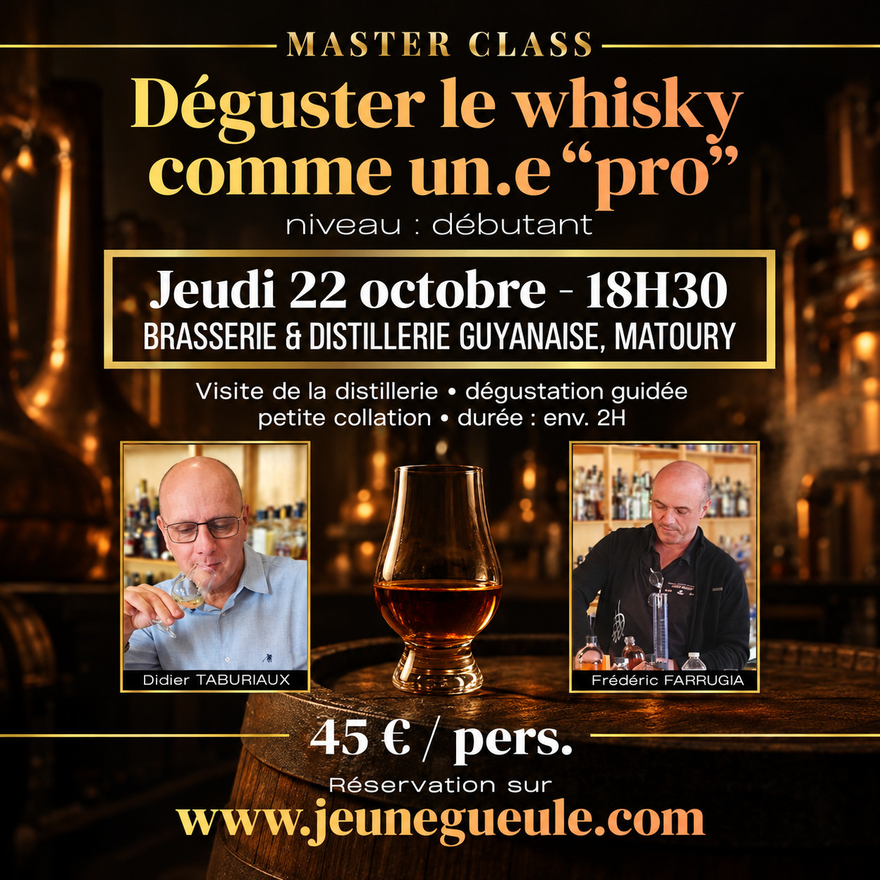 MASTERCLASS - Déguster le whisky comme un.e "pro" - jeudi 22 octobre au Débrief' (Brasserie Guyanaise - Matoury) – Image 1